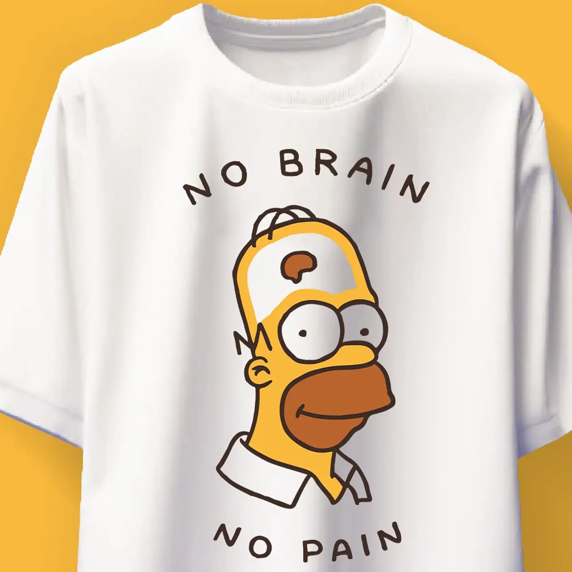 No Brain No Pain T-shirt
