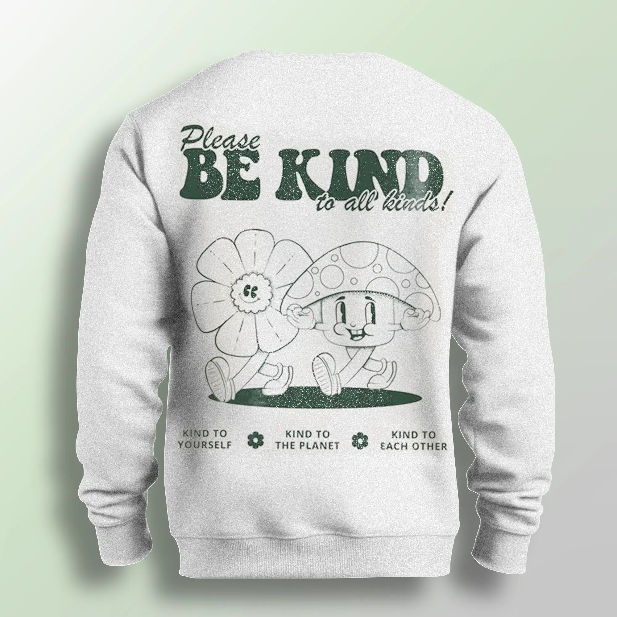 Be Kind Sweatshirt