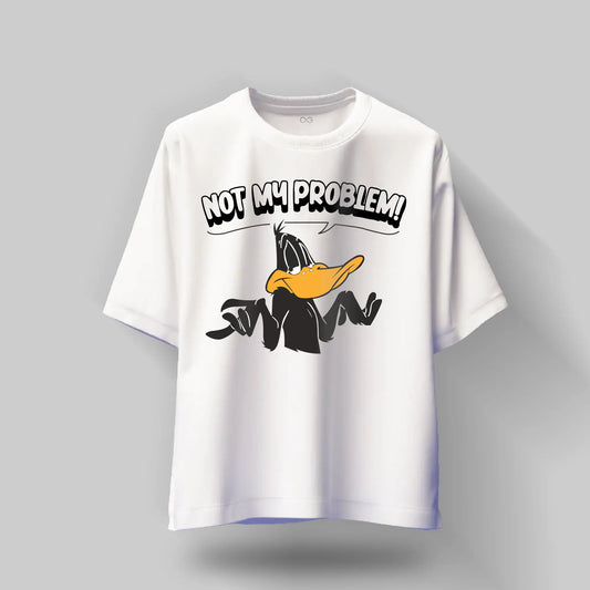 NOT MY PROBLEM OVERSIZED T-SHIRT